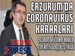 Erzurumda İl İdare Kurulu toplantısı gerçekleştirildi
