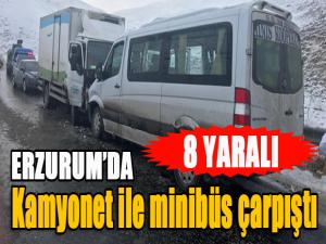 Erzurum'da kamyonet ile minibüs çarpıştı: 8 yaralı