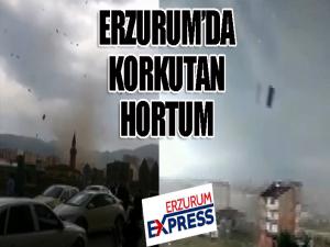 Erzurum'da korkutan hortum