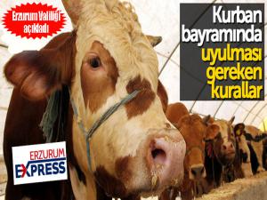 Erzurumda Kurban Bayramı tedbirleri