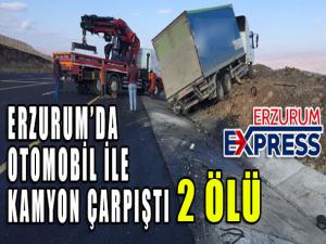  Erzurumda otomobil ile kamyon çarpıştı: 2 ölü