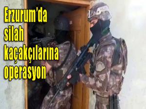  Erzurumda silah kaçakçılarına operasyon 
