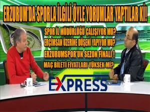 ERZURUM'DA SPOR'UN DURUMU NE? 