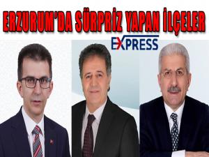 Erzurum'da sürpriz yapan ilçeler. 