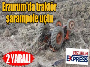 Erzurum'da traktör şarampole uçtu: 2 yaralı