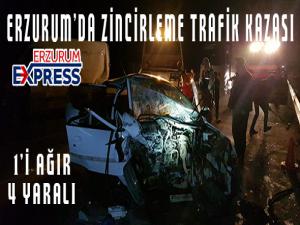  Erzurumda zincirleme trafik kazası: 1i ağır 4 yaralı