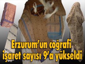 Erzurumun coğrafi işaret sayısı 9a yükseldi