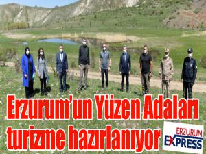 Erzurumun Yüzen Adaları turizme hazırlanıyor