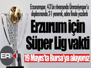 Erzurumspor finalde 