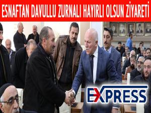 Esnafdan davul zurnalı hayırlı olsun ziyareti 