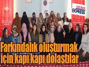 Farkındalık oluşturmak için kapı kapı dolaştılar