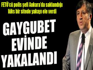 FETÖden aranan eski emniyet müdürü Ankarada yakalandı