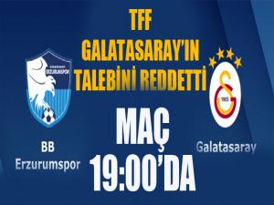 Galatasaraydan Erzurumspor maçı hakkında açılama