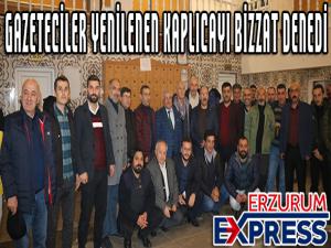 GAZETECİLER YENİLENEN KAPLICAYI BİZZAT DENEDİ