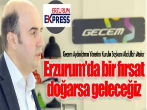 Gecem Aydınlatma Erzurum'a yatırıma hazırlanıyor