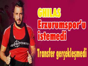 Ghilas Erzurumspor'u istemedi, transfer yattı..