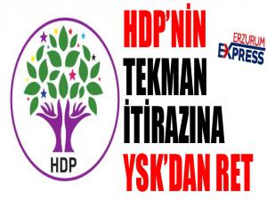 HDPnin itirazına YSKdan ret