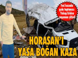 Horasanı yasa boğan trafik kazası