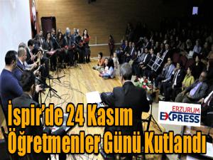 İspirde 24 Kasım Öğretmenler Günü kutlandı