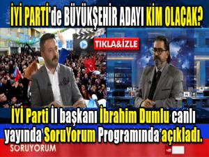 İYİ Parti'de Büyükşehir adayı kim olacak?