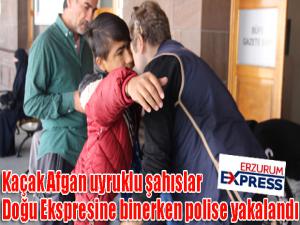 Kaçak Afgan uyruklu şahıslar Doğu Ekspresine binerken polise yakalandı