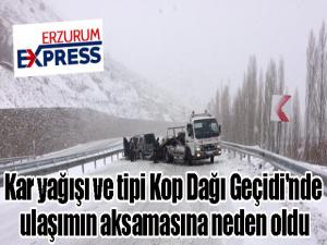 Kar yağışı ve tipi Kop Dağı Geçidi'nde ulaşımın aksamasına neden oldu
