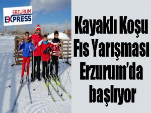 Kayaklı Koşu Fıs Yarışması Erzurumda başlıyor
