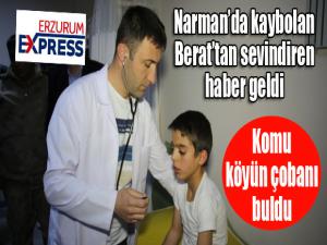 Kaybolan Berattan sevindirici haber geldi