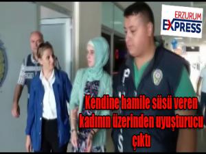  Kendine hamile süsü veren kadının üzerinden uyuşturucu çıktı 