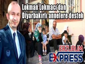 Lokmacıdan Diyarbakırlı annelere destek