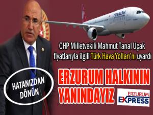 Mahmut Tanal: Erzurum halkının yanındayız...