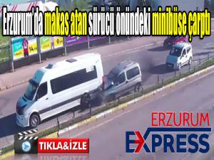 Makas atan sürücü önündeki minibüse çarptı 