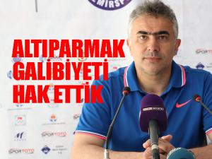 Mehmet Altıparmak: Hak ettiğimiz bir galibiyet oldu 