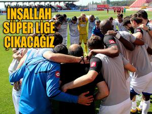Mehmet Altıparmak: İnşallah Süper Lige çıkacağız