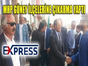 MHP Güney İlçelerine Çıkarma Yaptı