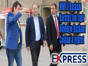 MHP İl Başkanı Karataş'tan İspir Belediye Başkanı Coşkuna ziyaret 
