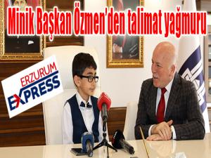 Minik Başkan Özmenden talimat yağmuru 