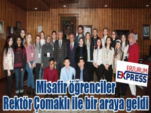 Misafir Öğrenciler, Rektör Çomaklı ile bir araya geldi