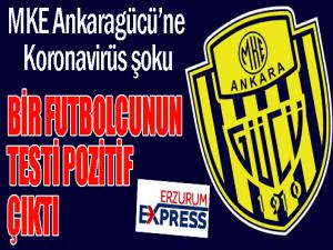 MKE Ankaragücü: 'Bir futbolcumuzun koronavirüs testi pozitif çıktı'