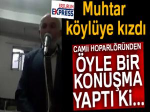 Muhtar köylüye kızdı cami hoparlöründen konuşma yaptı