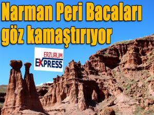 Narman Peri Bacaları ihtişamıyla göz kamaştırıyor