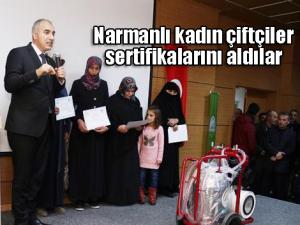 Narmanlı kadın çiftçiler sertifikalarını aldılar 