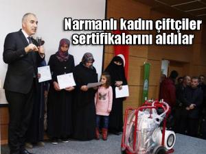 Narmanlı kadın çiftçiler sertifikalarını aldılar 