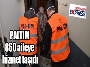 PALTİM 860 aileye hizmet taşıdı