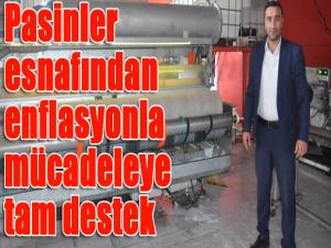 Pasinler esnafından enflasyonla mücadeleye tam destek