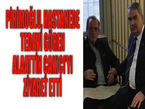 Pirimoğlu, Çakıcı'yı ziyaret etti 