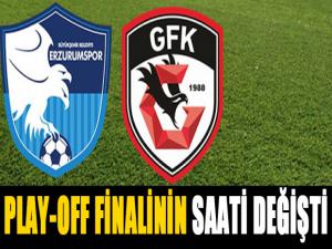 Play-off finalinin saati değişti