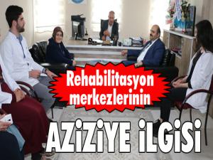 Rehabilitasyon merkezlerinin Aziziye ilgisi...