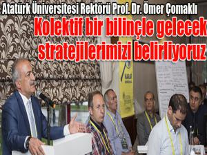 Rektör Çomaklı: Kolektif bir bilinçle gelecek stratejilerimizi belirliyoruz