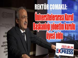 Rektör Çomaklı, Üniversitelerarası Kurul Başkanlığı yönetim kurulu üyesi oldu 